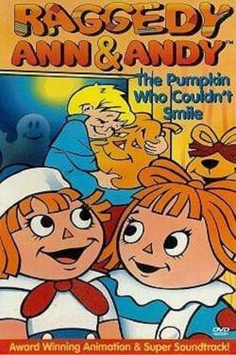 Poster of Raggedy Ann and Raggedy Andy in the Pumpkin Who Couldn't Smile