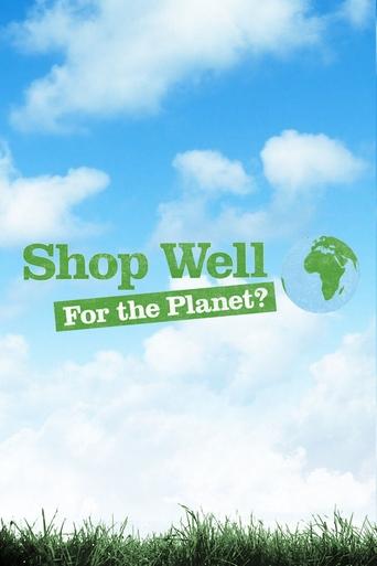 Poster of Shop Well for the Planet?