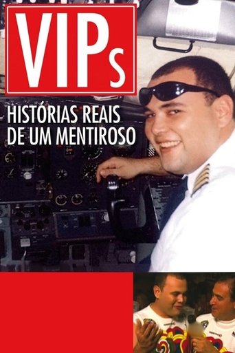 Poster of VIPs: Histórias Reais de um Mentiroso