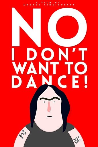 Poster of No, I Don't Want to Dance!