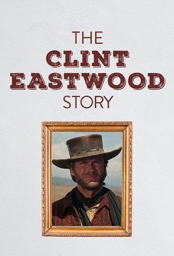 Poster of Die Clint Eastwood Story