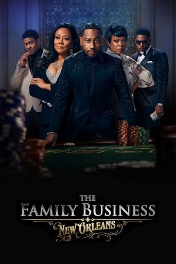 Portrait for The Family Business: New Orleans - Season 1