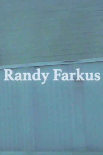 Poster of Randy Farkus