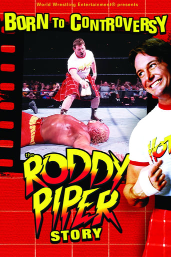 Poster of Born to Controversy: The Roddy Piper Story