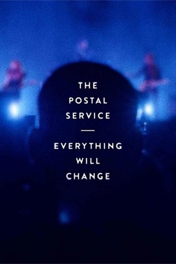 Poster of The Postal Service: Everything Will Change