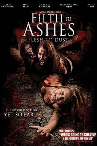 Poster of Filth to Ashes, Flesh to Dust