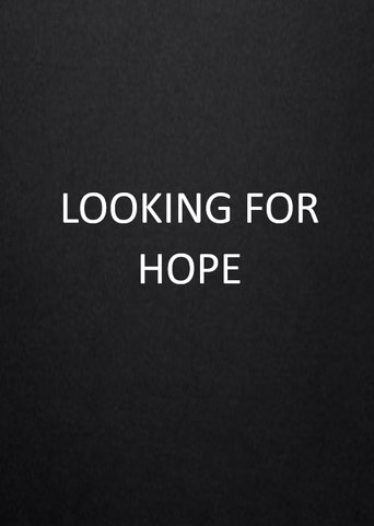 Poster of Looking For Hope