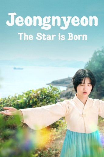 Portrait for Jeongnyeon: The Star is Born - Season 1