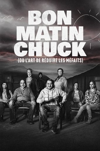 Poster of Bon matin Chuck (ou l'art de réduire les méfaits)