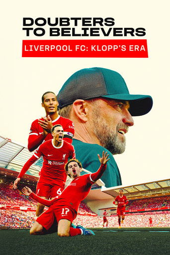Poster of Doubters to Believers Liverpool FC: Klopp's Era