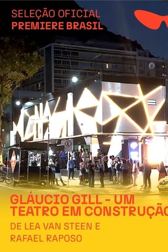 Poster of Gláucio Gill - Um Teatro em Construção