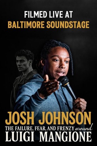 Poster of Josh Johnson: The Failure, Fear, And Frenzy Around Luigi Mangione