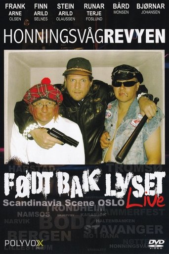 Poster of Honningsvågrevyen: Født Bak Lyset Live