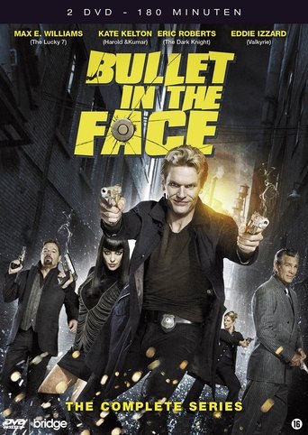 Portrait for Bullet in the Face - Season 1