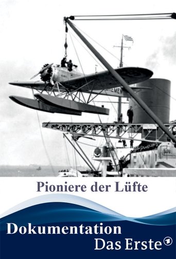 Poster of Pioniere der Lüfte – Nonstop über den Atlantik