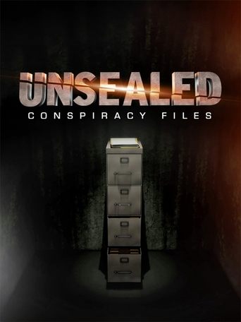 Poster of Unsealed: Conspiracy Files