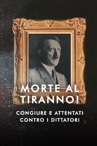 Poster of Morte al tiranno! Congiure e attentati contro i dittatori