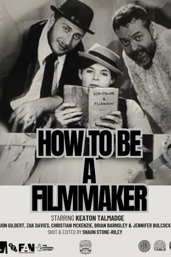 Poster of How to be a Filmmaker