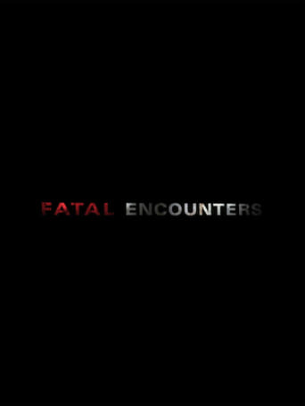 Poster of Fatal Encounters