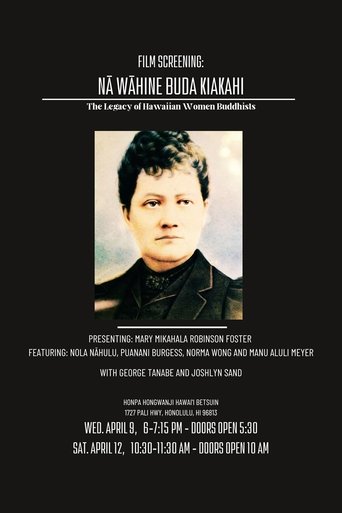 Poster of Nā Wāhine Buda Kiakahi: The Legacy of Hawaiian Women Buddhists