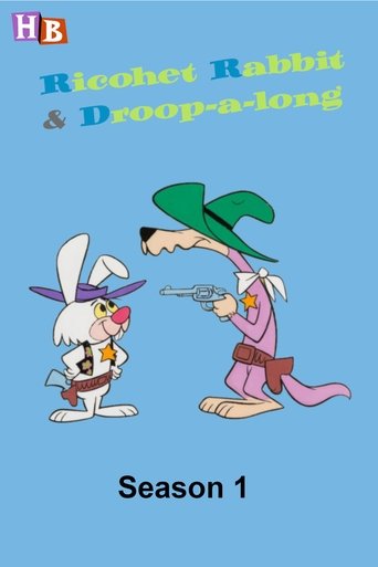 Portrait for Ricochet Rabbit & Droop-a-Long - Season 1