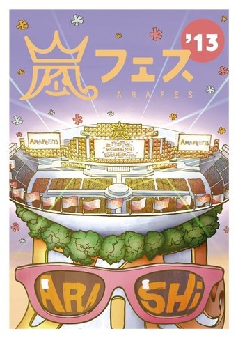 Poster of ARASHI アラフェス'13 NATIONAL STADIUM 2013