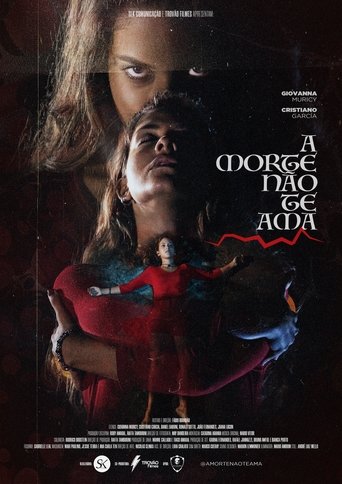 Poster of A Morte Não Te Ama