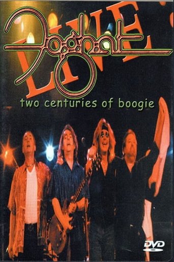 Poster of Foghat: Two Centuries of Boogie