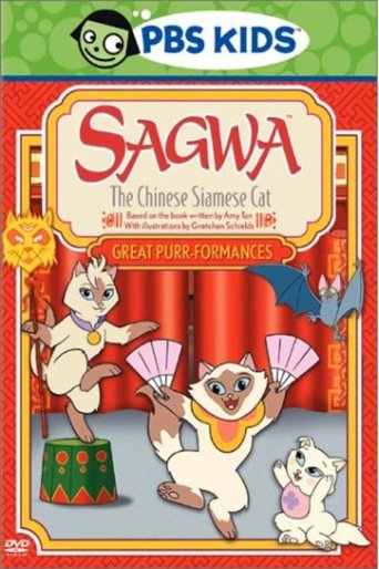 Poster of Sagwa, The Chinese Siamese Cat: Great Purr-formances