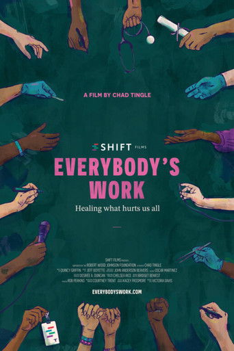 Poster of Everybody’s Work: Healing What Hurts Us All