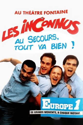 Poster of Les Inconnus - Au secours… Tout va bien !