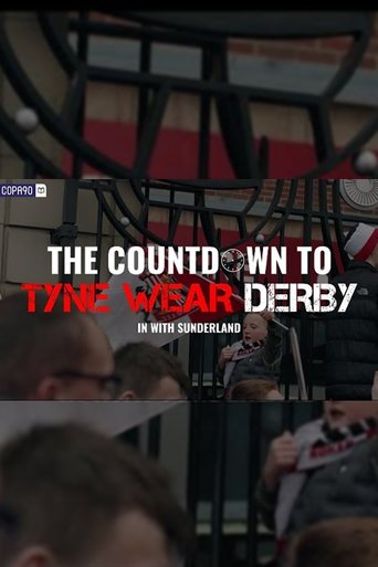 Poster of Tyne-Wear Derby: In With Sunderland