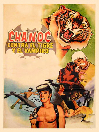 Poster of Chanoc vs. the Tiger and the Vampire