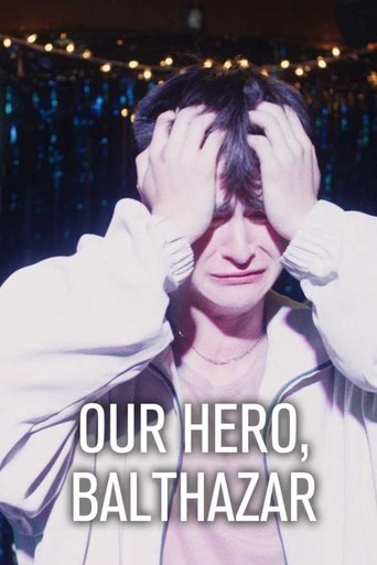Poster of Our Hero, Balthazar