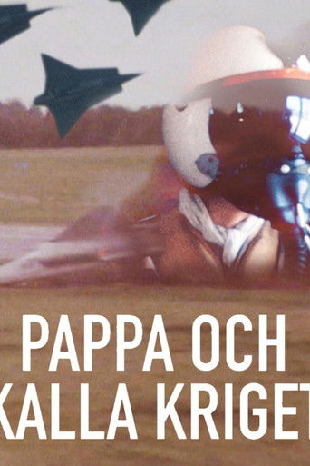 Poster of Pappa och Kalla kriget