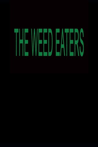 Poster of The Weed Eaters