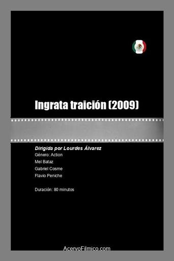 Poster of Ingrata traición