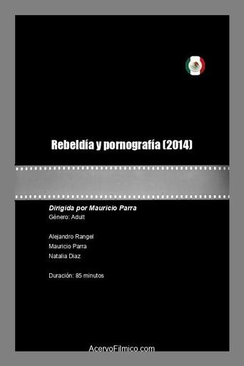 Poster of Rebeldía y pornografía