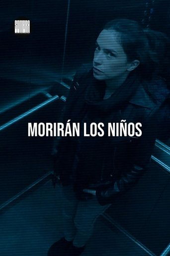 Poster of Morirán los niños