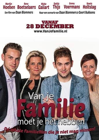 Poster of Van Je Familie Moet Je Het Hebben