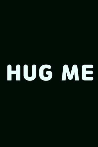 Poster of Hug Me