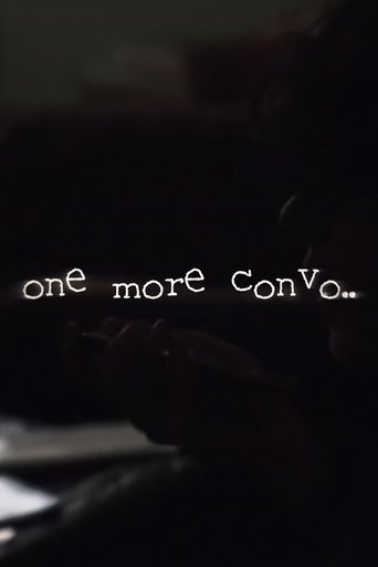 Poster of one more convo..