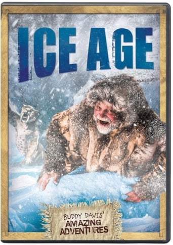 Poster of Buddy Davis' Amazing Adventures: Ice Age