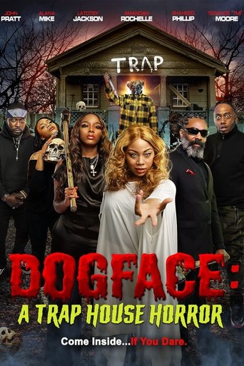 Poster of Dogface: A Trap House Horror