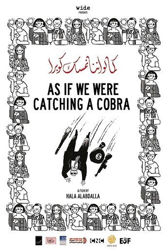 Poster of As If We Were Catching a Cobra