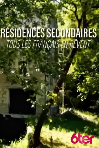 Poster of Résidences secondaires : tous les Français en rêvent !