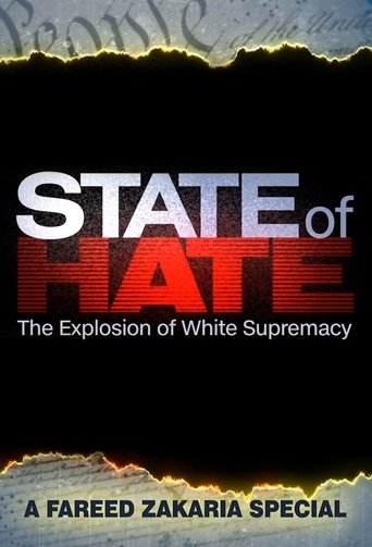 Poster of State of Hate: The Explosion of White Supremacy