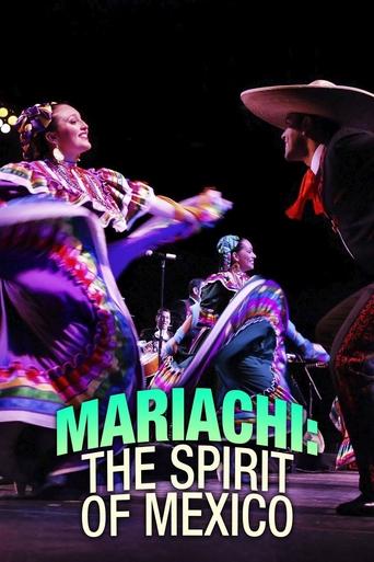 Poster of Mariachi: The Spirit of Mexico