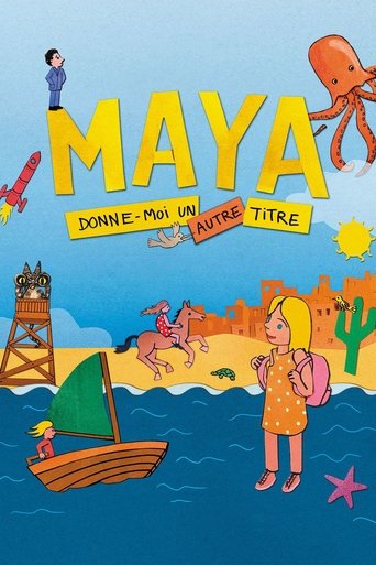 Poster of Maya, donne-moi un autre titre