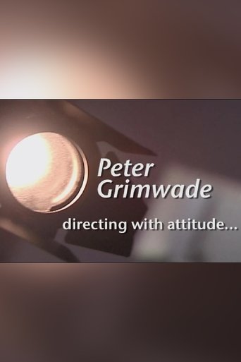 Poster of Peter Grimwade: Directing with Attitude...